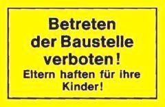 Verbotsschild 250x150mm Betreten der Baustelle ve