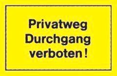 Verbotsschild 250x150mm Privatweg Durchgang verbo