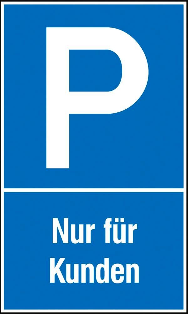 Parkplatzschild Alu B400xH600 mm Nur für Kunden SafetyMarking