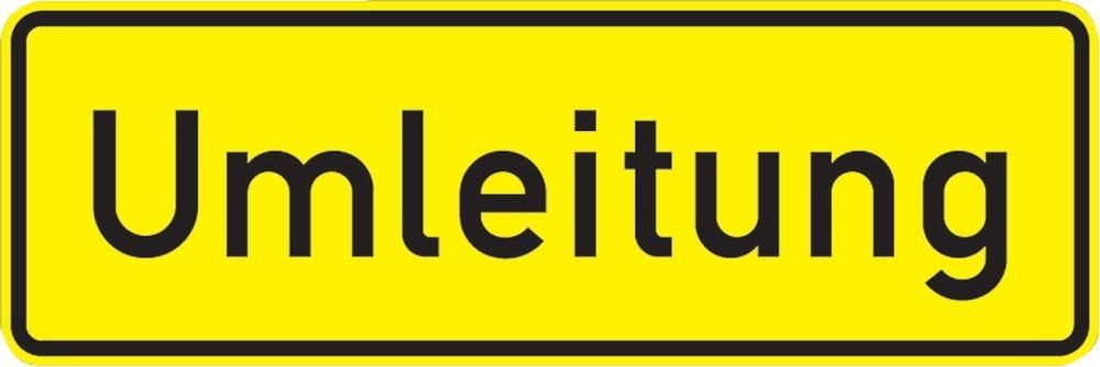 VKZ.457.1, 1050x350mm Umleitungsankündigung RAL-Gütezeichen Folie RA1