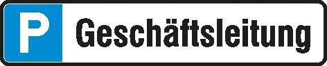 Parkplatzschild Alu B520xH110 mm Geschäftsführung SafetyMarking