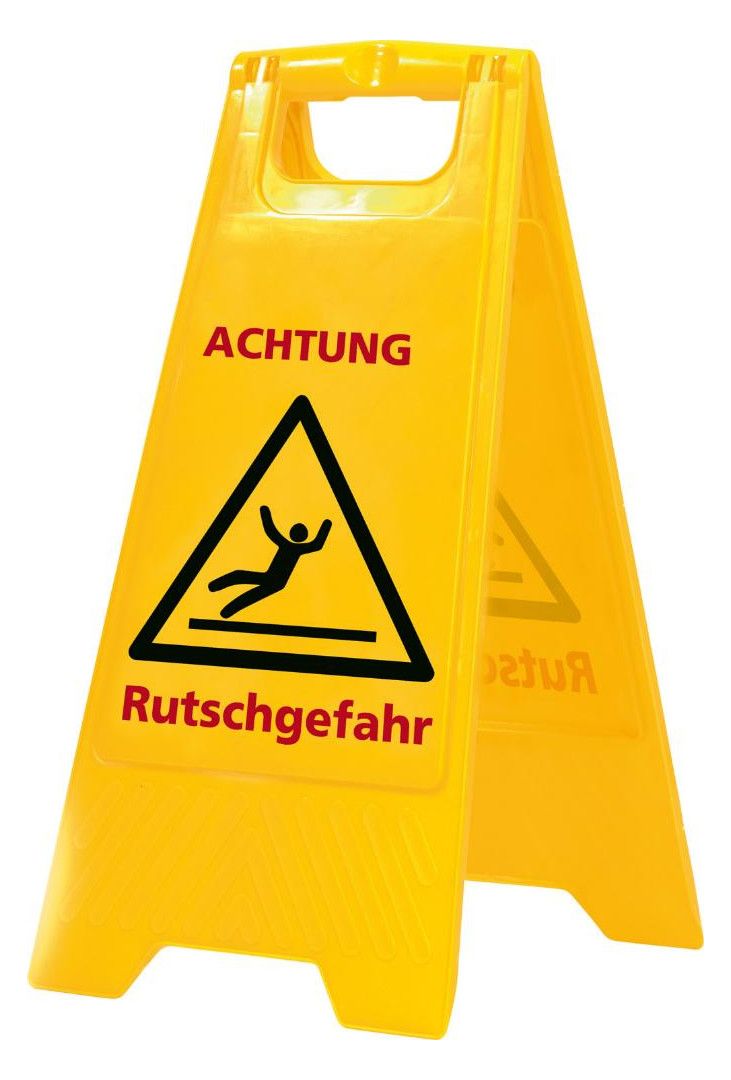 Warnschild: "Achtung Rutschgefahr!"