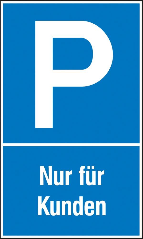 Parkplatzschild Kunstst. B250xH400 mm Nur für Kunden SafetyMarking