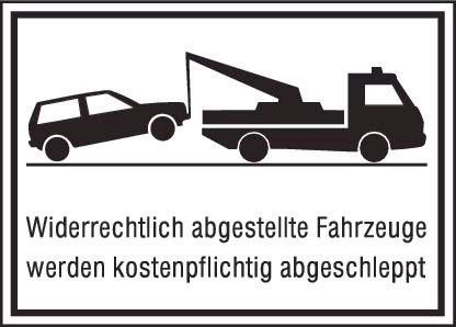Parkverbotsschild Alu B400xH250 mm Unberechtigt abgestellte Fahrzeuge w. abgeschleppt